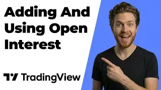 How To Add And Use Open Interest On TradingView (2026 Easy Guide)