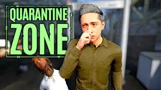 Quarantine Zone │J'&eacute;limine des gens infect&eacute;s... ou pas