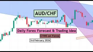 AUDCHF Analysis Today | Daily Forex Forecast for 3rd February 2026 by CYNS on Forex