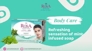 Rosa Herbalcare Mint Soap | Soap with mint freshness for summer | Transparent soap with mint |