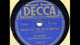 DANCE OF THE BLUE DEVILS by LES BROWN & HIS ORCH on DECCA1231