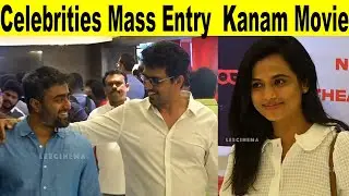 Celebrities Mass Entry - Kanam Celebrity Review | Kanam Review