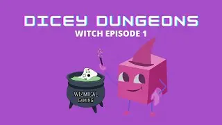 Dicey Dungeons Witch Episode One