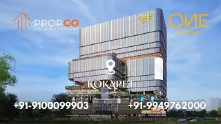 One Downtown, Kokapet, Hyderabad | Contact : +91-9949762000,+91-9100099903 | #propgo