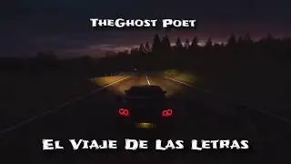 The Ghost Poet - El Viaje De Las Letras / SadBoyOffXanz ##rapdesahogo #rapdeverdad #m&uacute;sicadelalma 