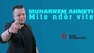 MUHARREM AHMETI - HITE E VJETRA - TALLAVA - POTPURI