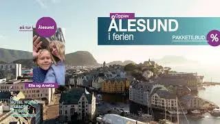 The ultimate family destination in Norway - discover &Aring;lesund.