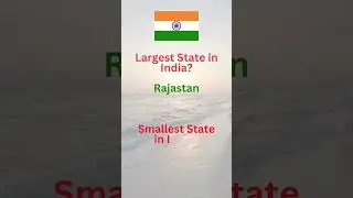 Largest and smallest state in india