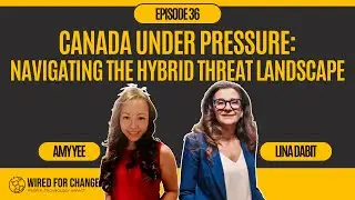 Canada Under Pressure: Navigating the Hybrid Threat Landscape