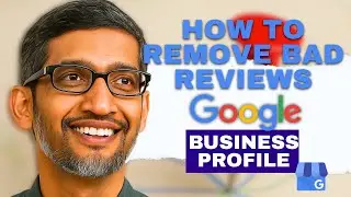 Removing Bad Reviews from your Google Business Profile - a walkthrough