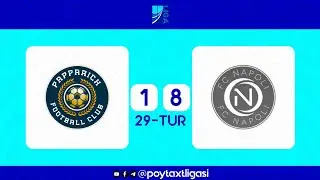 Poytaxt 2-ligasi. 29-tur. PappaRich - Napoli - 1:8