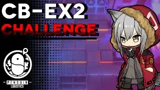 [Arknights]  CB-EX2 Challenge Mode