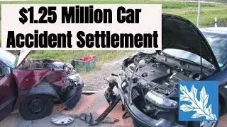 How We Got A $1.25 Million Car Accident Settlement (Head On Collision)