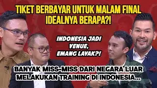 PRO-KONTRA TIKET BERBAYAR MALAM FINAL BEAUTY PAGEANT, INDONESIA JADI TUAN, EMANG LAYAK?!