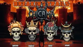 Chicama - Breaking Trails