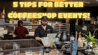 5 Tips for Planning Your Next Coffee Shop Event!