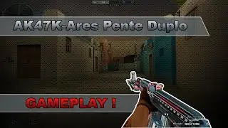 Crossfire - Gameplay #36 | AK47K-Ares Pente Duplo