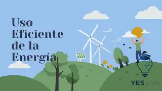 Uso Eficiente de la Energ&iacute;a: Acciones para tu Contexto | Ciencias Naturales II