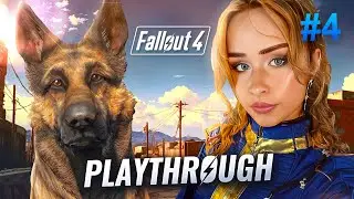 Experiencing Fallout 4 for the First Time! | Part 4 (Blind Playthrough)