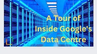 Inside the Nerve Center: A Tour of Google's Data Centre | Science And Technology
