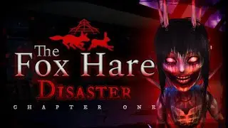 【ホラー】病み上がりに超怖そうなホラーゲームやります【The Fox Hare Disaster: Chapter One】