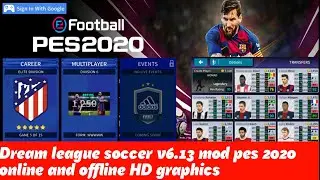 Dream league soccer 20 Mod Pes 2021 HD graphics