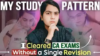 PRO Study Pattern To REMEMBER What You Read  💯 For CA/ CS / CMA Students 🔥| CA Learners