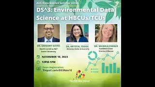 DS^3: Environmental Data Science at HBCUs and TCUs