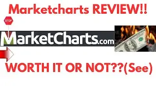 Marketcharts Review-Is This Truly A Great PLATFORM Or Just Another CRAP?See(Do not Use Yet)