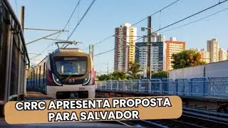 CHINESES PODEM FORNECER TRENS PARA SALVADOR