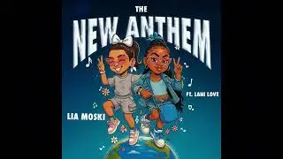 Lia Moski - The New Anthem Dance Challenge (Cash Prize) ft. Lani Love