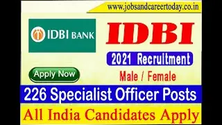 IDBI SO Recruitment 2022 &ndash;  226 Specialist Officer Posts || Apply Online#JOB #RECRUITMENT #CAREER