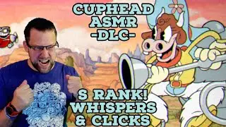 ASMR Cuphead DLC - High-Noon Hoopla - Whisper Male ASMR