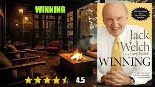Winning: Jack Welch - Book Summary