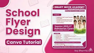School flyer tempelate design tutorial video in Hindi #rajsharmagfx #posterdesign #flyerdesign #logo