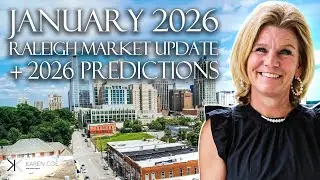 January 2026 RALEIGH Real Estate Market Update +2026 PREDICTIONS