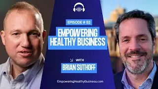 How Businesses Can Get Real Value from Credit Bureaus with Brian Suthoff