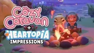 Gameplay Cozy Sesh 🌸 HEARTOPIA & First Time trying Cozy Caravan!