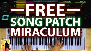Free Song Specific MainStage Patch- Miraculum Lincoln Brewster Keys Patch