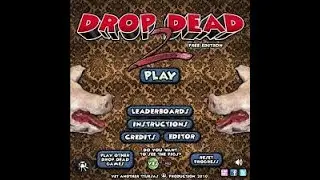 remember this flash game. Drop dead