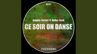 Ce Soir On Danse