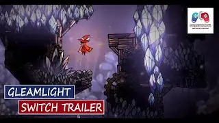 Gleamlight Gameplay Reveal Trailer - Nintendo Switch, Ps4, Pc & X1