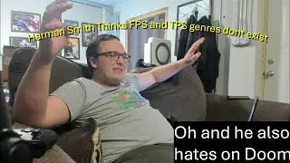 Harman Smith thinks FPS and TPS Genres don't exist