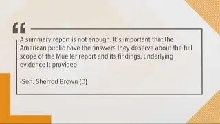 Sen. Sherrod Brown demands release of full Mueller report: 'A summary is not enough'