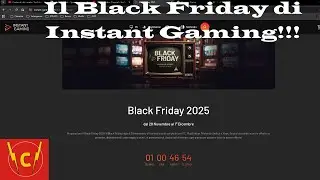Il Black Friday di Instant Gaming: videogames per PC, PS, Xbox e Nintendo a prezzi incredibili!!!!!!