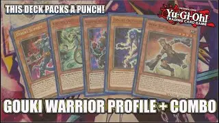 YUGIOH Gouki Warrior Profile + INSANE Combo - This deck is still powerful