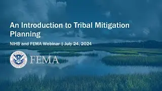 Introduction to Tribal Mitigation Planning Webinar