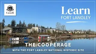 Fort Langley National Historic Site - The Cooperage