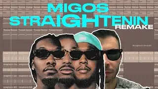 Migos - Straightenin (IAMM Remake)