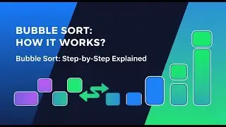 How does Bubble Sort work? Algorithm Explained plus Python Example